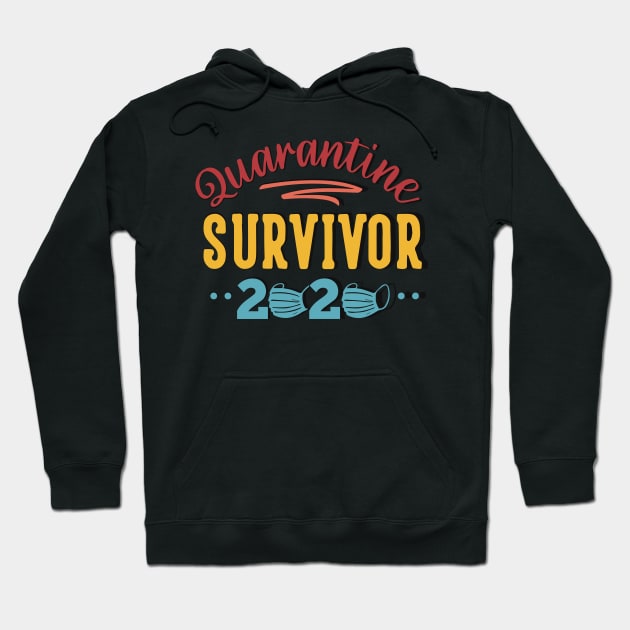 Quarantine survivor 2020 t-shirt Hoodie by marina63